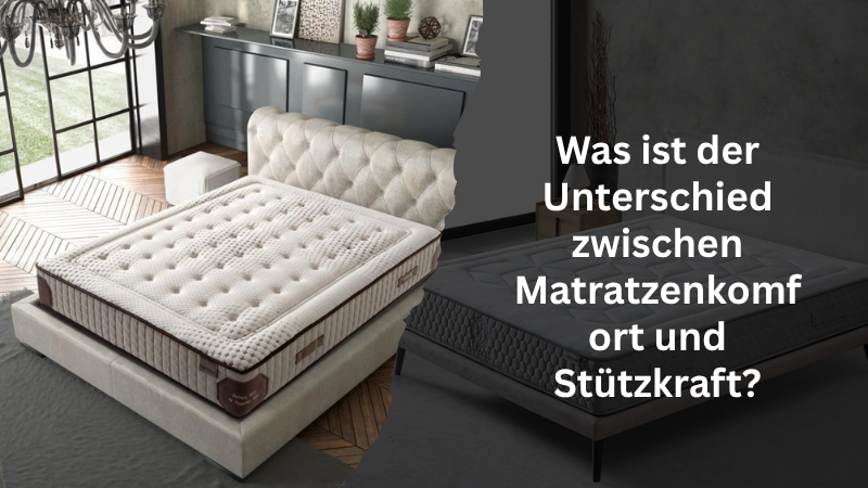 Was ist der Unterschied zwischen Matratzenkomfort und Stützkraft?