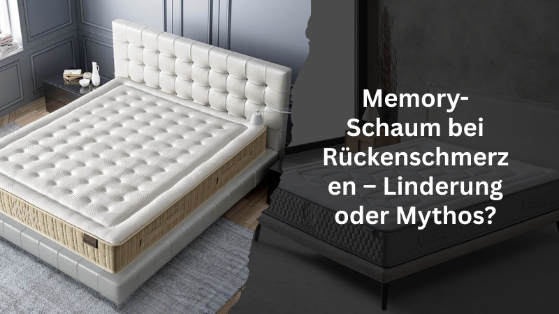 Memory-Schaum bei Rückenschmerzen – Linderung oder Mythos?